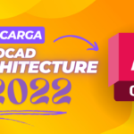 Descargar Autodesk Architecture 2022 Full.